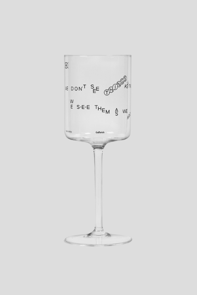 GODPARTCLE SEE THEM AS WE ARE WINE GLASS